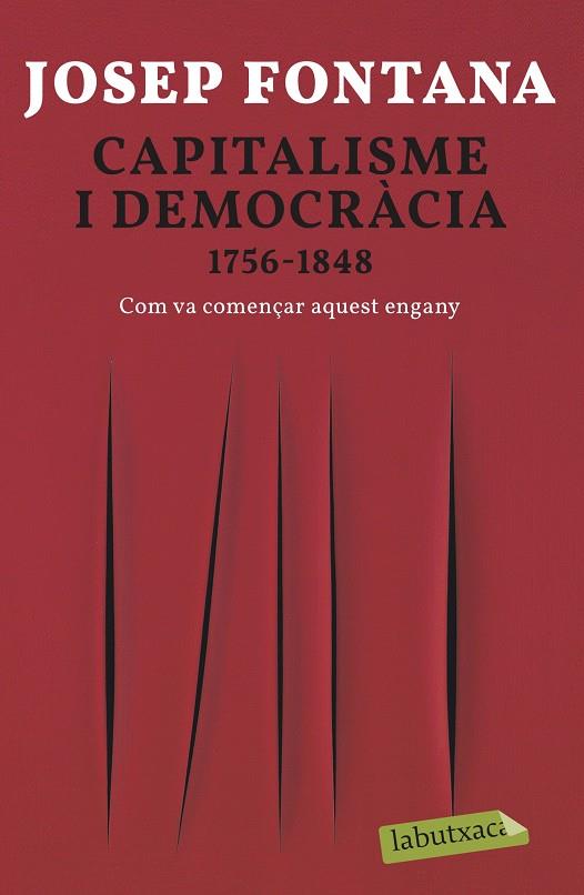 Capitalisme i democràcia B | 9788418572012 | Josep Fontana