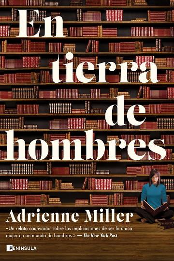 En tierra de hombres | 9788499429731 | Adrienne Miller