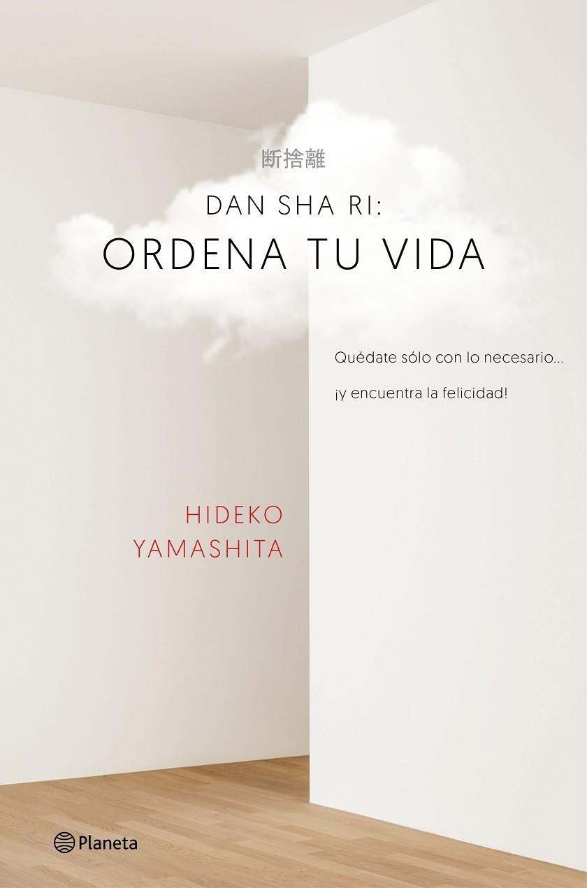 Ordena tu vida | 9788408160434 | Dan Sha Ri