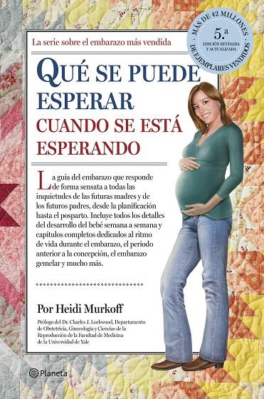 Qué se puede esperar cuando se está esperando | 9788408122975 | Murkoff, Heidi