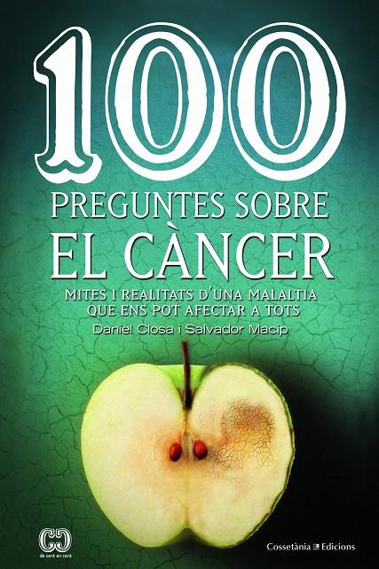 100 preguntes sobre el càncer | 9788490347171 | Salvador Macip