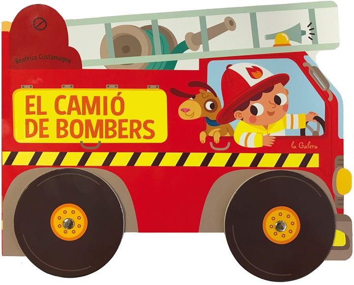 El camió de bombers | 9788424659677 | Costamagna, Beatrice