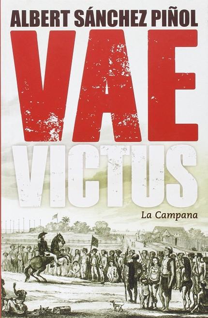 Vae Victus CAS TD | 9788416457076 | Albert Sánchez Piñol