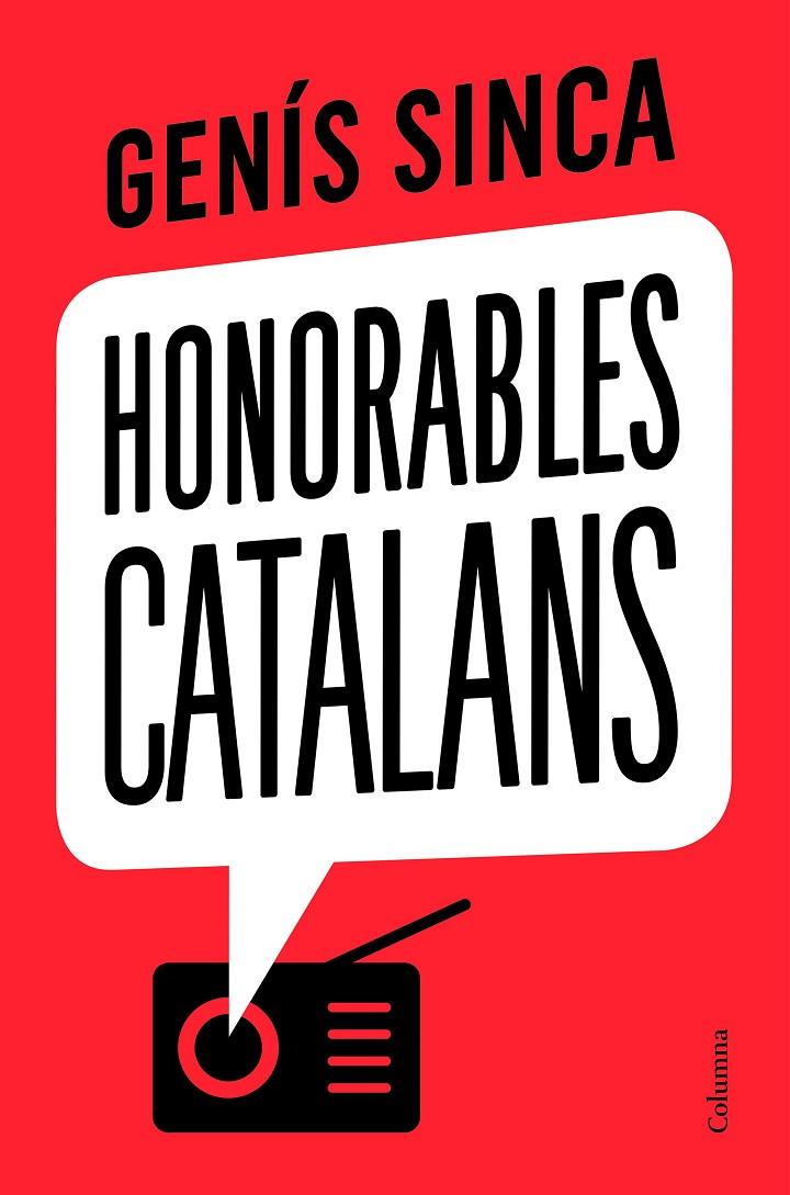 Honorables catalans | 9788466426275 | Genís Sinca