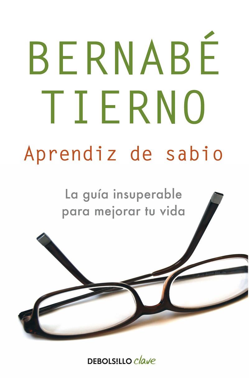 Aprendiz de sabio | 9788499085494 | Tierno, Bernabé