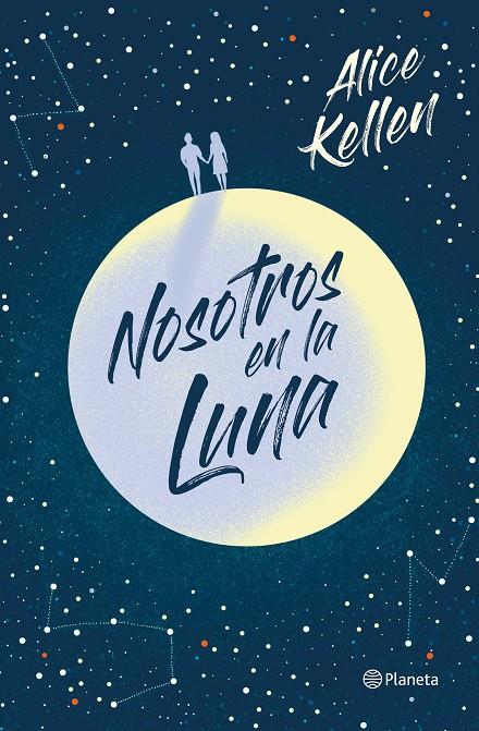 Nosotros en la luna | 9788408223290 | Kellen, Alice