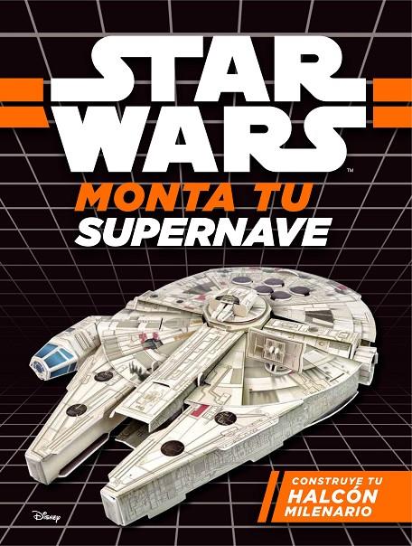 Star Wars. Monta tu supernave | 9788408173786 | Star Wars