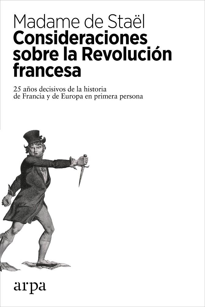 Consideraciones sobre la Revolución francesa | 9788416601431 | Madame de Staël