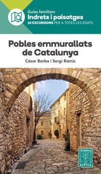 Pobles emmurallats de Catalunya | 9788480907941 | BARBA, CÉSAR / RAMIS, SERGI