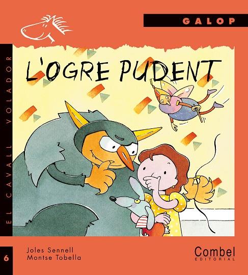 L ogre pudent | 9788478645640 | Sennell, Joles