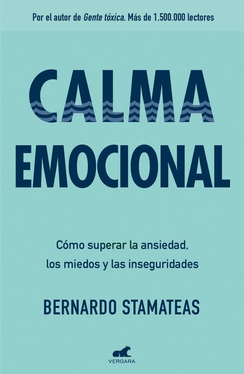 Calma emocional | 9788416076178 | Bernardo Stamateas