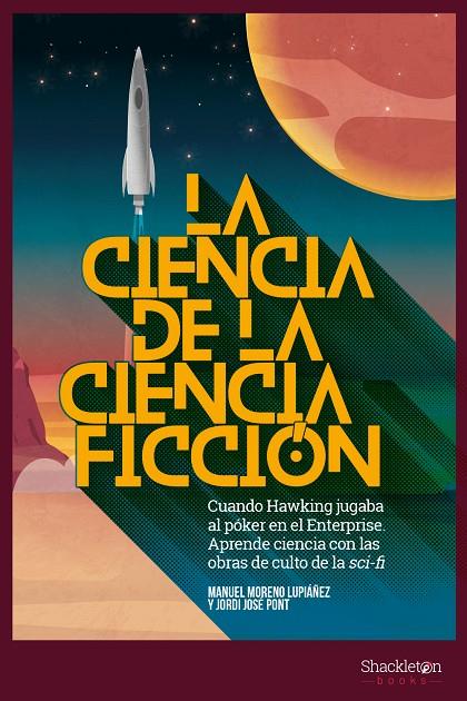 La ciencia de la ciencia ficción | 9788417822002 | Moreno Lupiáñez, Manuel / José Pont, Jordi