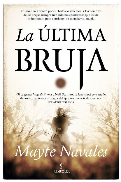 La última bruja | 9788416776696 | Mayte Navales