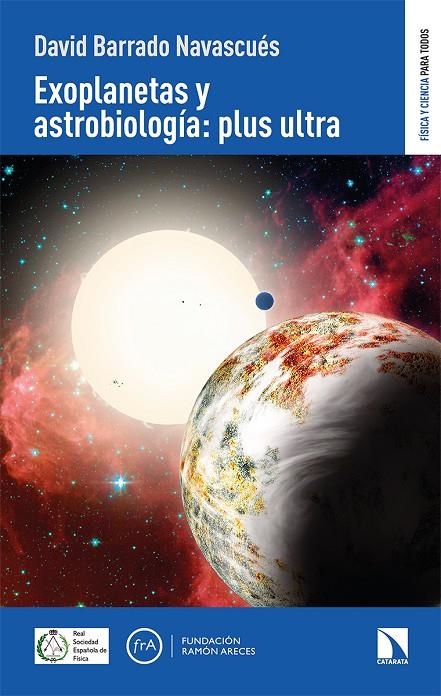 Exoplanetas y astrobiología:plus ultra | 9788413521909 | Barrado Navascués David