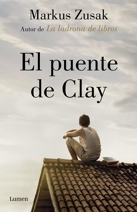 El puente de Clay | 9788426405906 | Markus Zusak