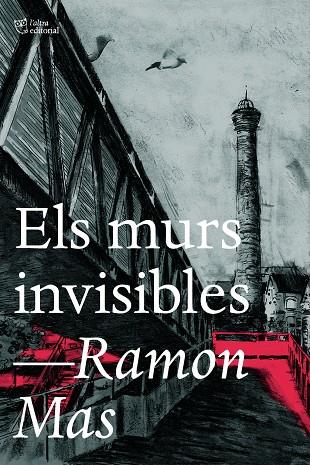 Els murs invisibles | 9788412793017 | Mas, Ramon