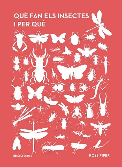 Què fan els insectes i per què | 9788413563800 | Piper, Ross