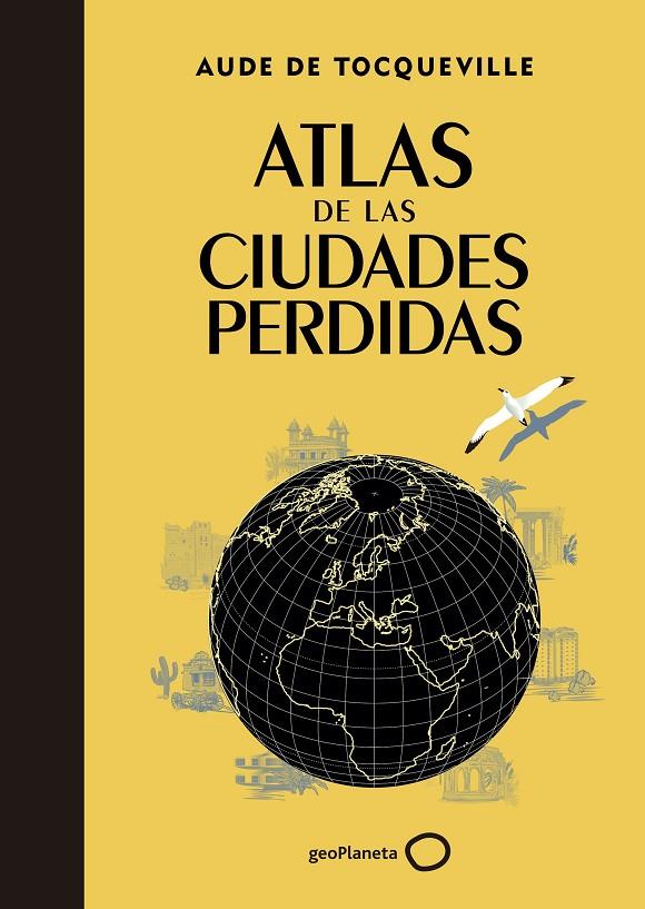 Atlas de ciudades perdidas | 9788408145325 | Tocqueville, Aude de