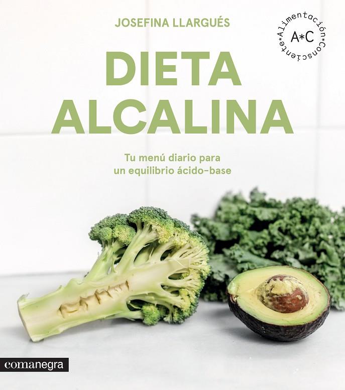 Dieta alcalina | 9788416605545 | Josefina Llargués