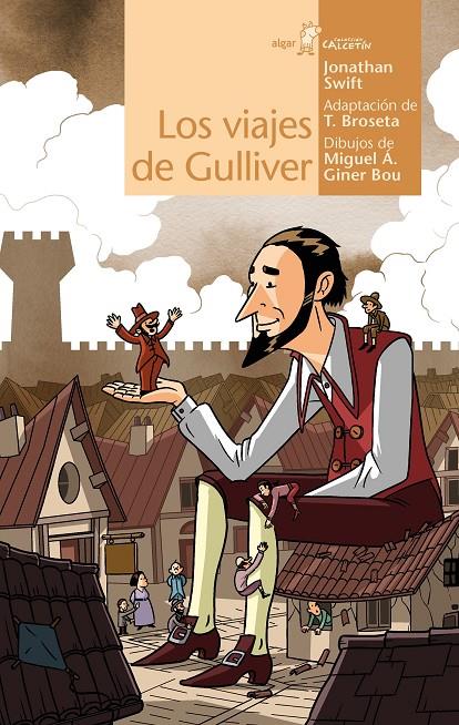 Los viajes de  Gulliver | 9788491424116 | Jonathan Swift