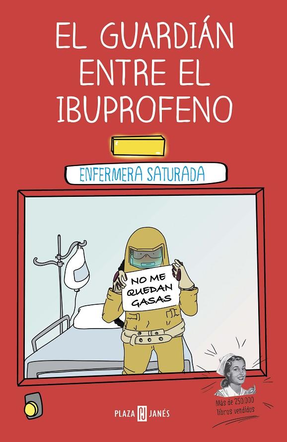 El guardián entre el ibuprofeno | 9788401024399 | Héctor Castiñeira