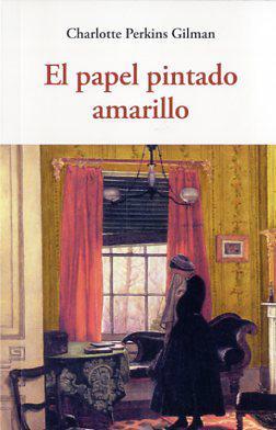 El papel pintado | 9788497169103 | Charlotte Perkins Gilman