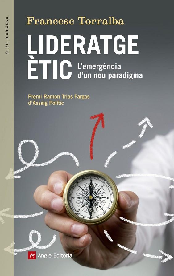 Lideratge ètic | 9788416139910 | Francesc Torralba