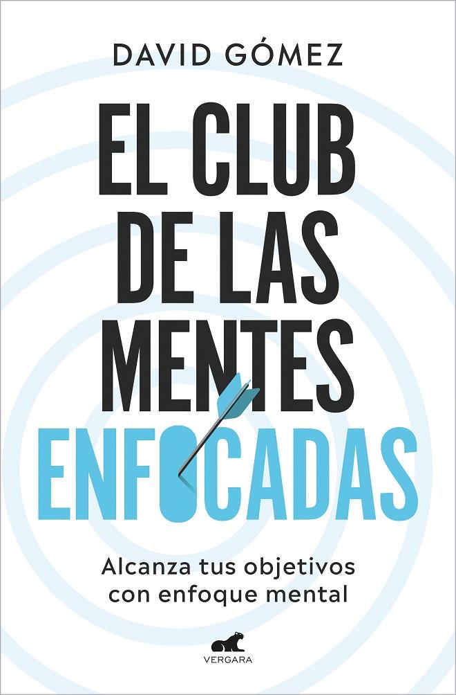 El club de las mentes enfocadas | 9788419248978 | Gómez, David