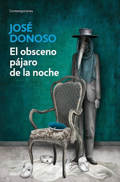 El obsceno pájaro de la noche | 9788466358996 | Donoso, José