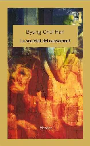 La societat del cansament | 9788425436758 | Han, Byung-Chul