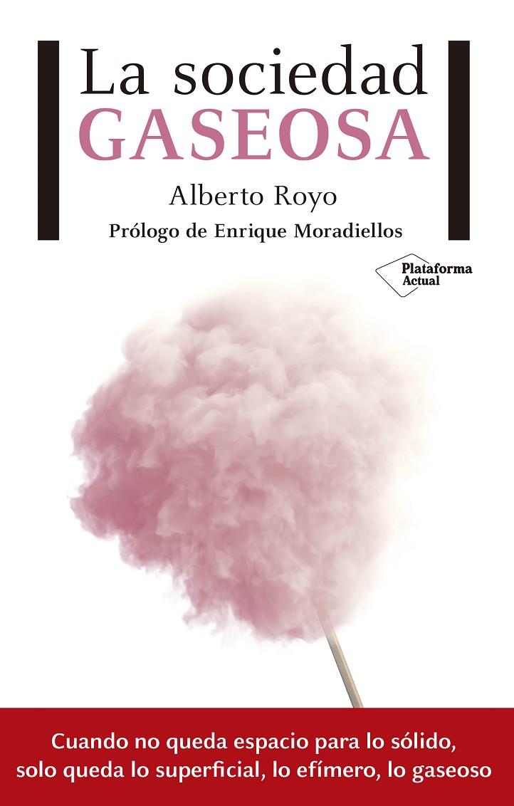 La sociedad gaseosa | 9788417002084 | Royo Abenia, Alberto