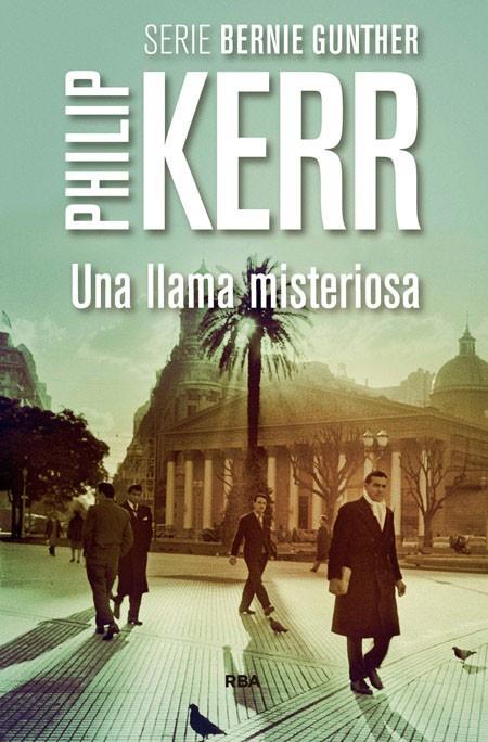 Una llama misteriosa | 9788490565070 | Philip Kerr