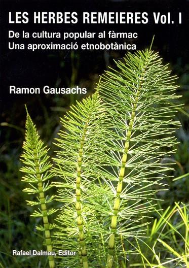 Les herbes remeieres vol I | 9788423208081 | GAUSACHS I CALVET, RAMON