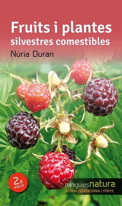 Fruits i plantes silvestres comestibles | 9788490342527 | Núria Duran