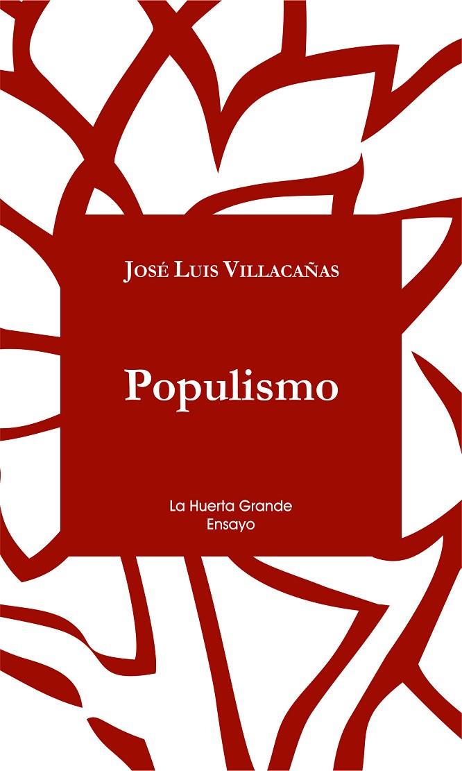 Populismo | 9788494339370 | José Luis Villacañas