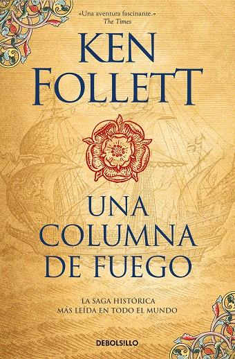 Una columna de fuego (Saga Los pilares de la Tierra 3) | 9788466351058 | Follett, Ken