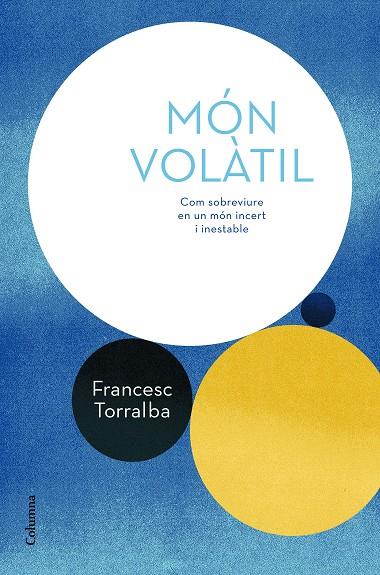 Món volàtil | 9788466424165 | Francesc Torralba