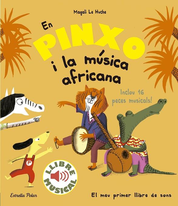 En Pinxo i la música africana | 9788491374299 | Le Huche, Magali