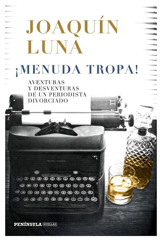 Menuda tropa! | 9788499427089 | Joaquín Luna