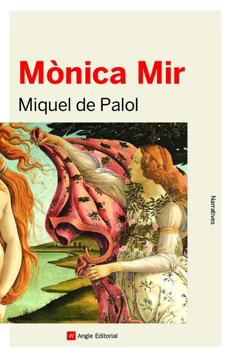 Mònica Mir | 9788417214999 | Miquel de Palol