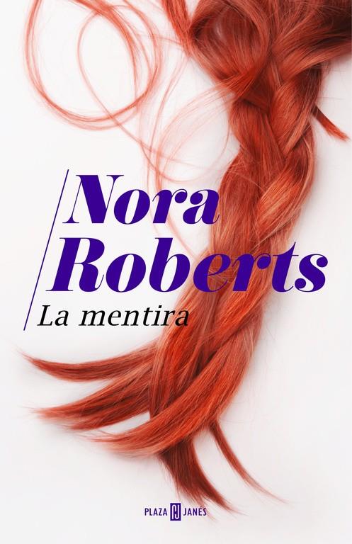 La mentira | 9788401016721 | Nora Roberts