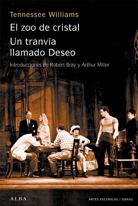 El zoo de cristal / Un tranvía llamado Deseo | 9788484283317 | Tennessee Williams