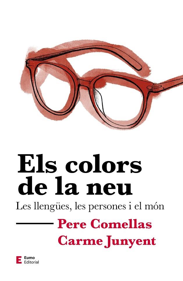 Els colors de la neu | 9788497667302 | Carme Junyent, Pere Comellas