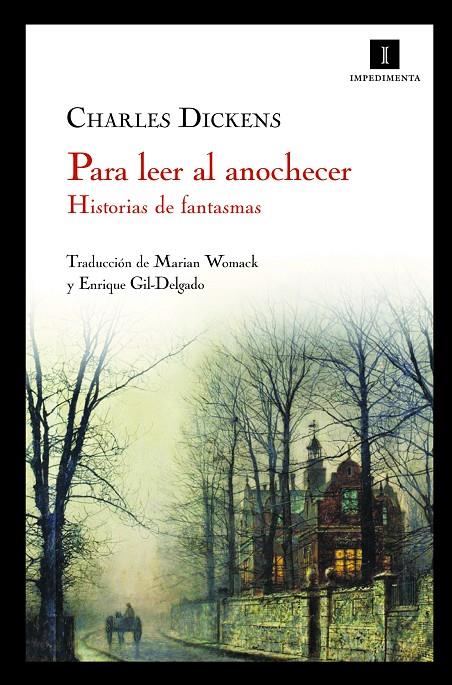 Para leer al anochecer | 9788493760106 | Charles Dickens