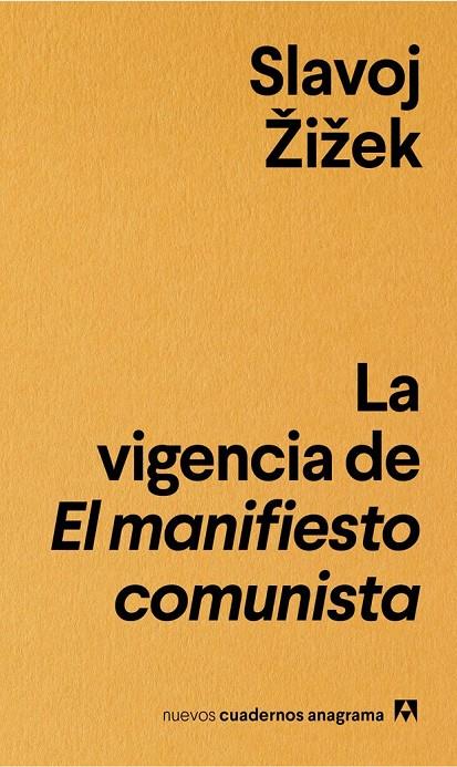 La vigencia de El manifiesto comunista | 9788433916235 | Slavoj Zizek