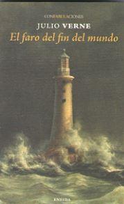 El faro del fin del mundo | 9788494733154 | Jules Verne