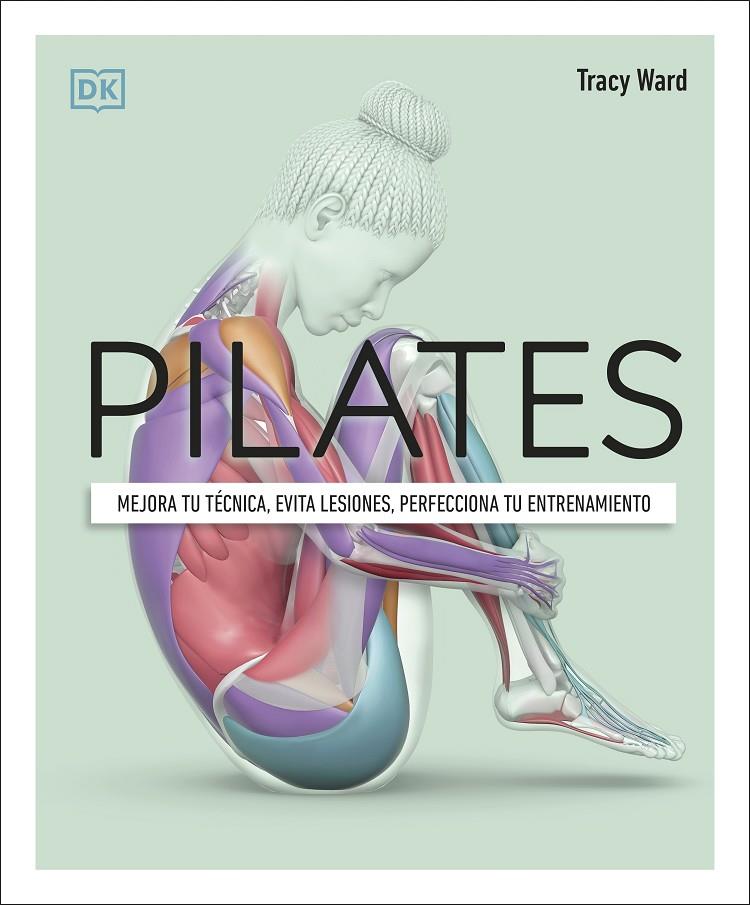 Pilates | 9780241664407 | Ward, Tracy