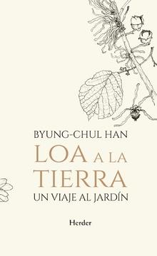 Loa a la tierra | 9788425441806 | Han, Byung-Chul