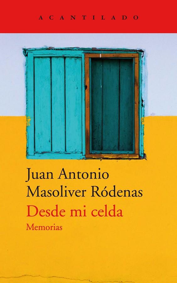 Desde mi celda | 9788417346669 | Juan Antonio Masoliver Ródenas