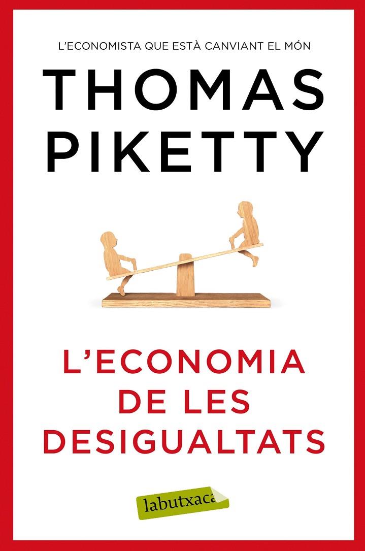 L'economia de les desigualtats | 9788417031978 | Piketty, Thomas